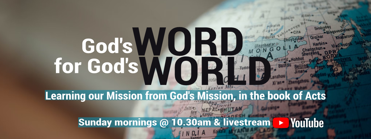 God's Word for God's world Sunday sermon series